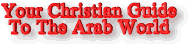 Christian Guide to the Arab World