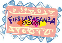 FIESTAVAGANZA 2001: THE CONCERT and others